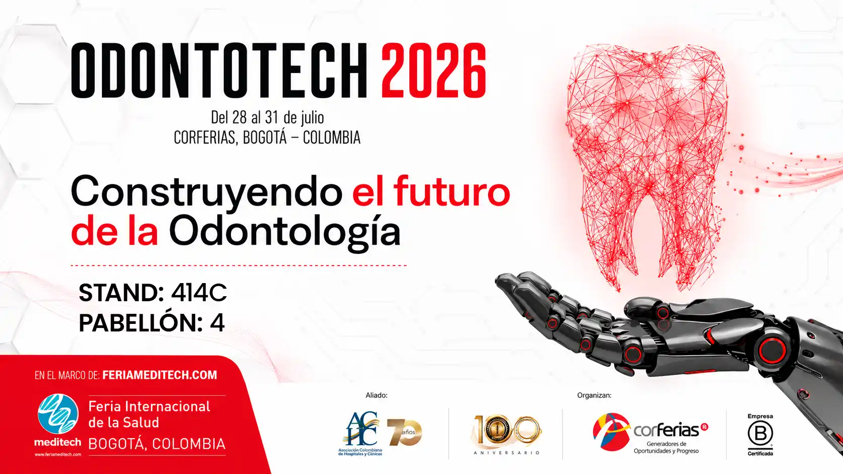 ODONTOTECH 2026 - Del 28 al 31 de julio, Corferias, Bogotá, Colombia